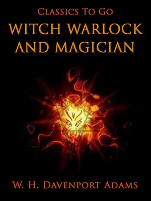 cover image of Witch, Warlock, and Magician